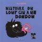 Histoire Du Loup Qu'À Un Doudou - Preview