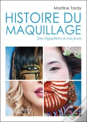 Capa do artigo Histoire Du Maquillage - Des Egyptiens A Nos Jours