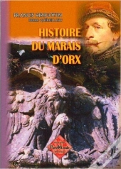 Histoire Du Marais D'Orx