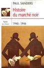 Histoire Du Marché Noir 1940-1946 - Preview