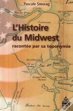 Capa do artigo Histoire Du Midwest Racontee Par Sa Toponymie