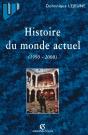 Histoire Du Monde Actuel : 1990-2000 - Preview