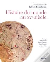 Histoire Du Monde Au Xve Siècle