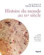 Histoire Du Monde Au Xve Siècle - Preview