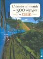 Histoire Du Monde En 500 Voyages En Train (L) - Preview
