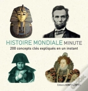 Capa do artigo Histoire Du Monde Minute ; 200 Concepts Clés Expliqués En Un Instant