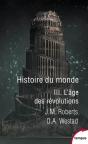 Histoire Du Monde Tome 3 ; L'Âge Des Révolutions - Preview