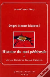 Capa do artigo Histoire Du Mot Pédérastie Et De Ses Dérivés En Langue Française
