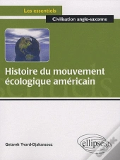 Histoire Du Mouvement Écologique Américain