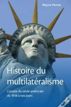 Capa do artigo Histoire Du Multilateralisme