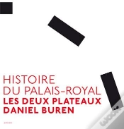 Capa do artigo Histoire Du Palais-Royal ; Les Deux Plateaux Daniel Buren