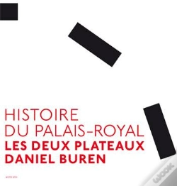 Capa do artigo Histoire Du Palais-Royal ; Les Deux Plateaux Daniel Buren