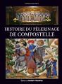 Histoire Du Pèlerinage De Compostelle - Preview