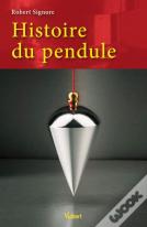 Histoire Du Pendule