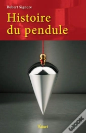 Histoire Du Pendule