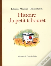 Histoire Du Petit Tabouret
