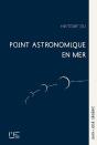 Histoire Du Point Astronomique En Mer - Preview