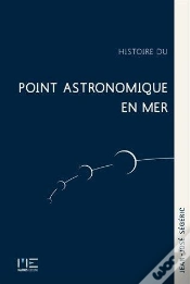 Capa do artigo Histoire Du Point Astronomique En Mer