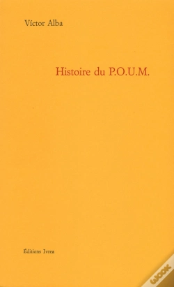 Capa do artigo Histoire Du P.O.U.M : Le Marxisme En Espagne (1919-1939)