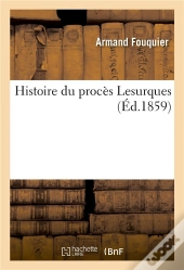 Histoire Du Proces Lesurques