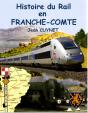 Histoire Du Rail En Franche-Comté - Preview