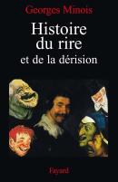 Histoire Du Rire Et De La Derision