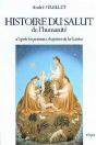 Histoire Du Salut De L'Humanité : D'Après Les Premiers Chapitres De La Genèse - Preview