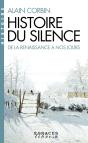 Histoire Du Silence : De La Renaissance À Nos Jours - Preview