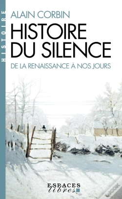 Capa do artigo Histoire Du Silence : De La Renaissance À Nos Jours