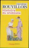 Histoire Du Snobisme