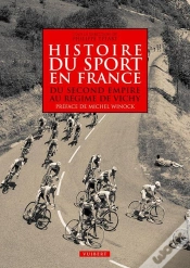 Capa do artigo Histoire Du Sport En France Du Second Empire Au Régime De Vichy