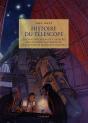Histoire Du Téléscope ; La Contemplation De L'Univers Des Premiers Instruments Aux Actuelles Machines Célestes - Preview