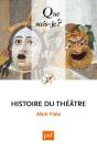 Histoire Du Theatre (4ed) Qsj 160 - Preview