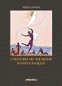 Histoire Du Tourisme Sur La Cote Basque - 1830-1930 - Preview