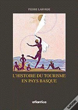 Capa do artigo Histoire Du Tourisme Sur La Cote Basque - 1830-1930