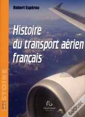Capa do artigo Histoire Du Transport Aérien Français