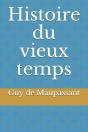 Histoire Du Vieux Temps - Preview