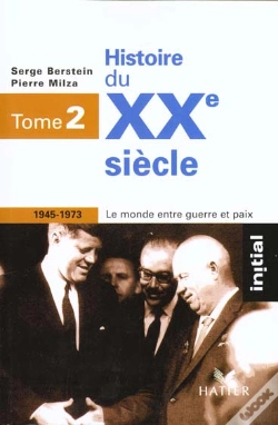 Capa do artigo Histoire Du Xxe Siecle, T.2 1945-1973 - Edition 96