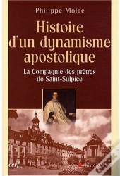Histoire D'Un Dynamisme Apostolique