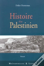 Histoire D'Un Palestinien