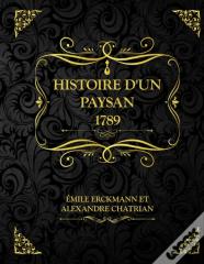 Histoire D'Un Paysan 1789