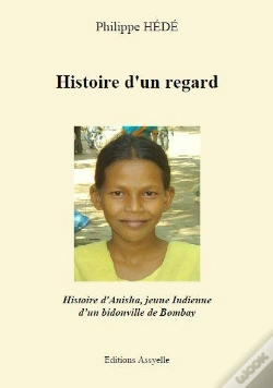 Capa do artigo Histoire D'Un Regard - Histoire D'Anisha