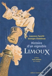 Histoire D'Un Vignoble Limoux