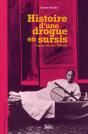 Histoire D'Une Drogue En Sursis ; L'Opium À Canton, 1906-1936 - Preview