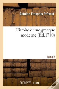 Capa do artigo Histoire D'Une Grecque Moderne. T. 2