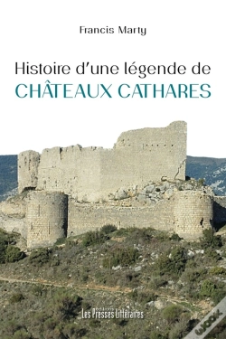 Capa do artigo Histoire D'Une Légende De Châteaux Cathares
