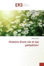 Histoire D'Une Vie Et Ses Peripeties! - Preview