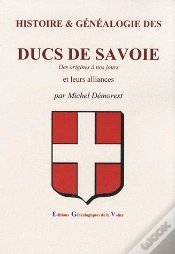 Capa do artigo Histoire & Généalogie Des Ducs De Savoie
