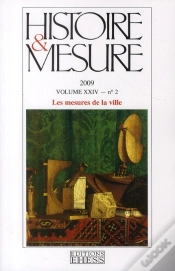 Capa do artigo Histoire & Mesure T.24-2; Les Mesures De La Ville