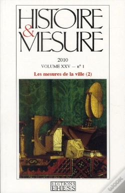 Capa do artigo Histoire & Mesure Tome 25/1 : Les Mesures De La Ville Tome 2